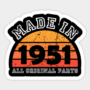 Made 1951 Original Parts 70th Birthday Sticker